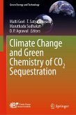 Climate Change and Green Chemistry of CO2 Sequestration (eBook, PDF)