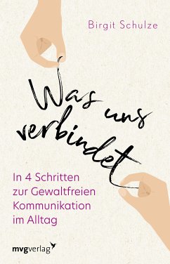 Was uns verbindet (eBook, PDF) - Schulze, Birgit