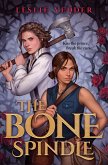 The Bone Spindle (eBook, ePUB)