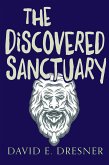 The Discovered Sanctuary (eBook, ePUB)