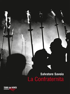 La Confraternita (eBook, ePUB) - Savoia, Salvatore