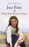 Just Patty & When Patty Went to College (eBook, ePUB)