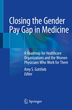 Closing the Gender Pay Gap in Medicine (eBook, PDF)