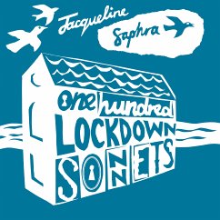 One Hundred Lockdown Sonnets (eBook, ePUB) - Saphra, Jacqueline