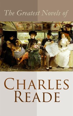 Cover The Greatest Novels of Charles Reade (eBook, ePUB)