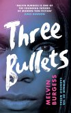 Three Bullets (eBook, ePUB)