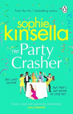 The Party Crasher (eBook, ePUB) - Kinsella, Sophie