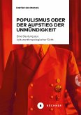 Populismus oder der Aufstieg der Unmündigkeit (eBook, ePUB)