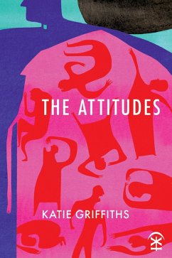 The Attitudes (eBook, ePUB) - Griffiths, Katie