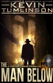 The Man Below (Historic Crimes, #1) (eBook, ePUB)
