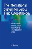 The International System for Serous Fluid Cytopathology (eBook, PDF)