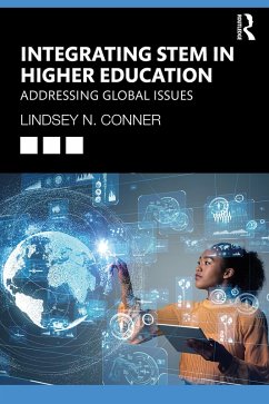 Integrating STEM in Higher Education (eBook, PDF) - Conner, Lindsey N.