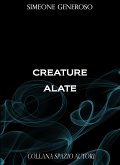 Creature alate (eBook, ePUB)