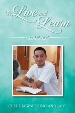We Live And Learn (eBook, ePUB) - Andrade, Claudia Walthing
