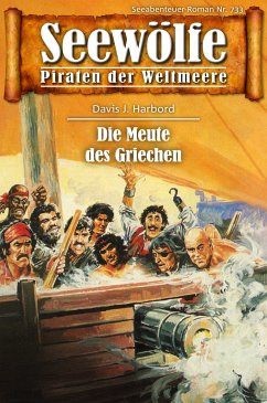 Seewölfe - Piraten der Weltmeere 733 (eBook, ePUB) - Harbord, Davis J.