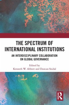 Cover The Spectrum of International Institutions (eBook, PDF)