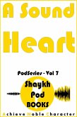 A Sound Heart (PodSeries, #7) (eBook, ePUB)