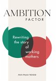 Ambition Factor (eBook, ePUB)