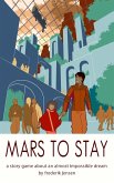 Mars to Stay (eBook, ePUB)