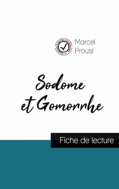 Sodome et Gomorrhe de Marcel Proust (fiche de lecture et analyse complète de l'oeuvre) - Proust, Marcel