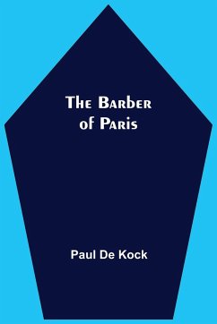 The Barber Of Paris - De Kock, Paul