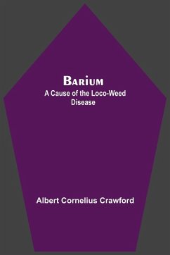 Cover Barium; A Cause Of The Loco-Weed Disease