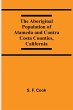 The Aboriginal Population Of Alameda... - Bild 1