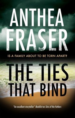 The Ties That Bind (eBook, ePUB) - Fraser, Anthea