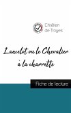 Lancelot ou le Chevalier à la charrette de Chrétien de Troyes (fiche de lecture et analyse complète de l'oeuvre)