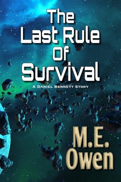 Cover The Last Rule of Survival: A Daniel Bennett Story (eBook, ePUB)