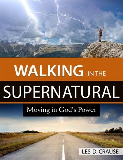 Cover Walking in the Supernatural (eBook, ePUB)