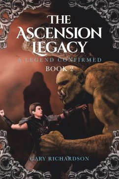 The Ascension Legacy - Richardson, Gary