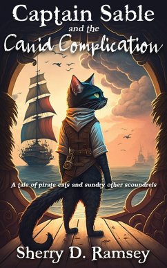Captain Sable and the Canid Complication (eBook, ePUB) - Ramsey, Sherry D.