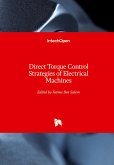 Direct Torque Control Strategies of Electrical Machines