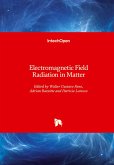 Electromagnetic Field Radiation in Matter