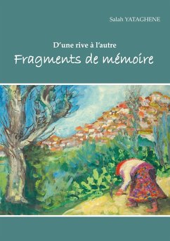 Fragments de mémoire (eBook, ePUB)
