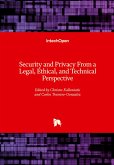 Security and Privacy From a Legal, Ethical, and Technical Perspective