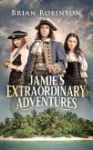 Jamie's Extraordinary Adventures (eBook, ePUB)