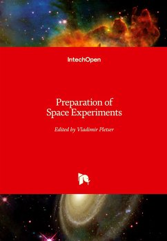 Preparation of Space Experiments