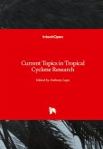 Current Topics in Tropical Cyclone Research