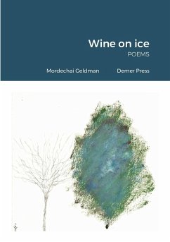 Wine on ice - Geldman, Mordechai