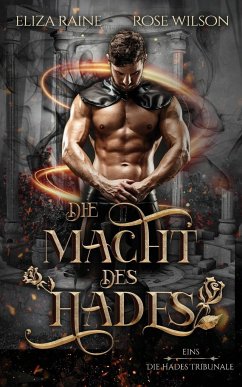 Die Macht des Hades - Raine, Eliza; Wilson, Rose