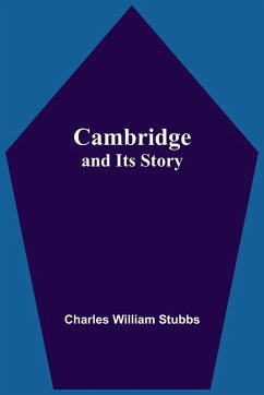 Cover Cambridge And Its Story