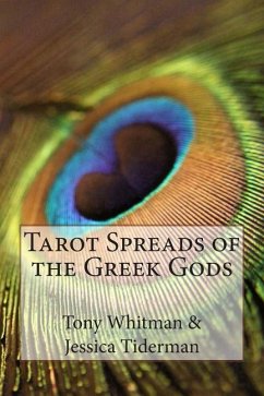 Tarot Spreads of the Greek Gods - Tiderman, Jessica; Whitman, Tony