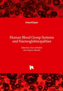 Human Blood Group Systems and Haemoglobinopathies