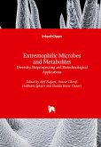 Extremophilic Microbes and Metabolites
