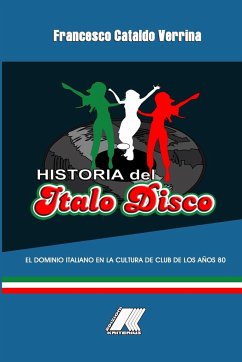 HISTORIA DEL ITALO DISCO - Verrina, Francesco Cataldo