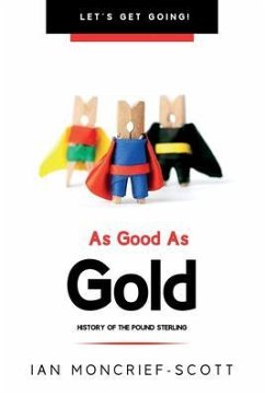 AS GOOD AS GOLD (eBook, ePUB) - Moncrief-Scott, Ian