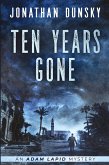 Ten Years Gone Ten Years Gone