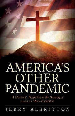 America's Other Pandemic - Albritton, Jerry